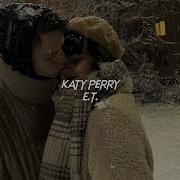 Kiss Me Katy Perry Speed Up