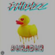 Rubadub Phidizz