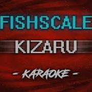 Kizaru Fishscale Минус