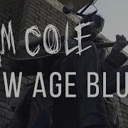 Cam Cole New Age Blues Official Music Video