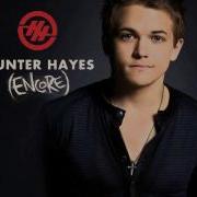 All You Ever Hunter Hayes