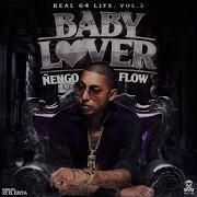 Baby Lover Nengo Flow