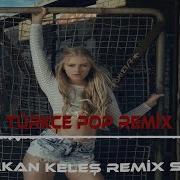 Dj Hakan Keleş Türkçe Remix