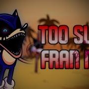 Fnf Too Slow Fran Mix