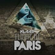 Flight To Paris Radio Edit Klaas