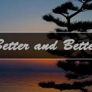 Better And Better Feat Sammy Pharaoh Tj Hickey