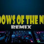 Shadows Of The Night Tiktok Viral 2024 Dj Yuanbryan Remix