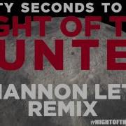 Thirty Seconds To Mars Night Of The Hunter Shannon Leto Remix