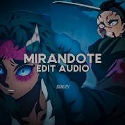 Mirandote Rvfv Edit Audio