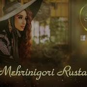 Мехринигори Рустам Ношинос 2020