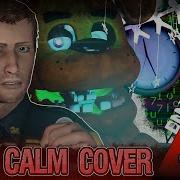 Stay Calm Fnaf На Русском