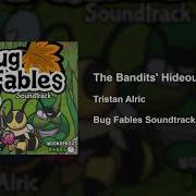 Bug Fables Ost 47 The Bandits Hideout
