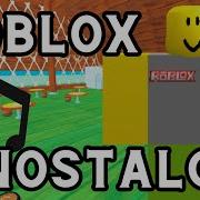 Nostalgic Roblox Music