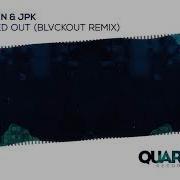 Desren Spaced Out Blvckout Remix