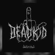 Deadkid Антигерой