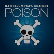 Dj Gollum Poison Dj Tht Ced Tecknoboy Radio Edit Feat Scarlet