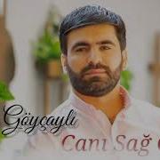 Mən Bu Kədərlə Yaşaram Yalnız Təki Cananın Canı Sağ Olsun 2019