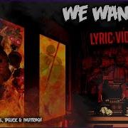 We Want Out Lyrics Fnaf