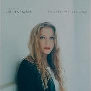 Lonely Like Me Jo Harman