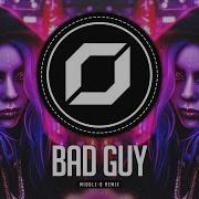 Bad Guy Middle D Remix