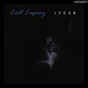 Lost Legacy Lycan Fullmoon Mix