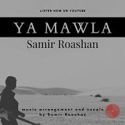 Samir Roashan Ya Mawla