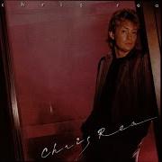 If You Choose To Go Chris Rea