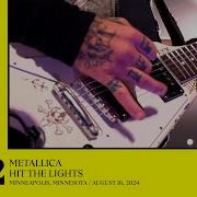 Hit The Lights Metallica