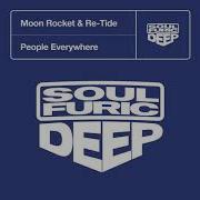 People Everywhere Extended Mix Moon Rocket Re Tide