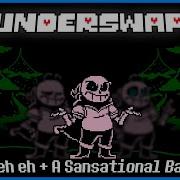 Underswap Sans Eh Eh Eh