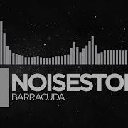 Noisestorm Barracuda