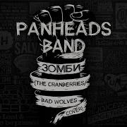 Panheads Band Зомби Bad Wolves Russian Cover