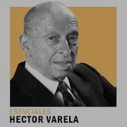 Haceme Cucu Hector Varela