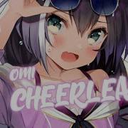 Cheerlider Nightcore