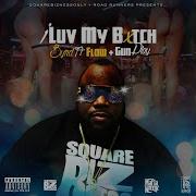 I Luv My Bitch Feat Gunplay Flow Byrd
