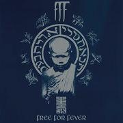 Fff Free For Fever