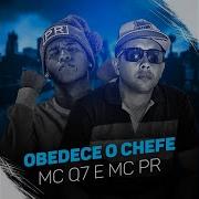 Mc Pr Obedece O Chefe