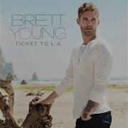 Brett Young Let It Be Mine