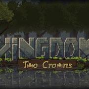 Kingdom Two Crowns Ost