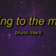 Talking To The Moon Bruno Mars Tiktok