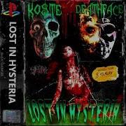 Ko Te Lost In Hysteria Ft Deathface Prod Cloudymane