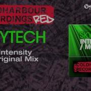 Skytech Intensity Original Mix