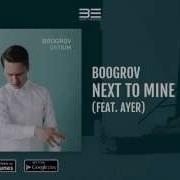 Next To Mine Boogrov