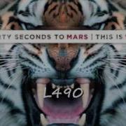 L490 Thirty Seconds To Mars