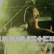 Rammstein Mein Herz Brennt Live Video 2001 2002