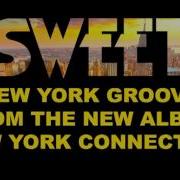 Sweet New York Groove