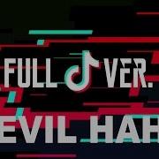 Tik Tok Devil Haha Song Full Ver