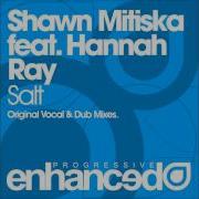 Salt Feat Hannah Ray Shawn Mitiska