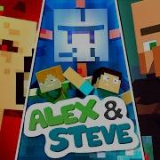 Alex And Steve Life Movie 1 Minecraft Animation