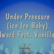 Under Pressure Ice Ice Baby Karaoke Version Feat Vanilla Ice Jedward